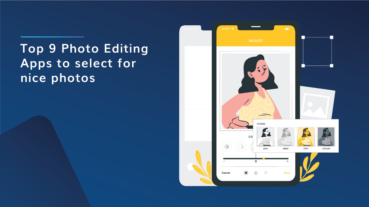 top photo editing apps to select for nice photos