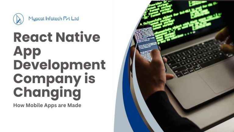 How React Native is Changing Mobile App Development
