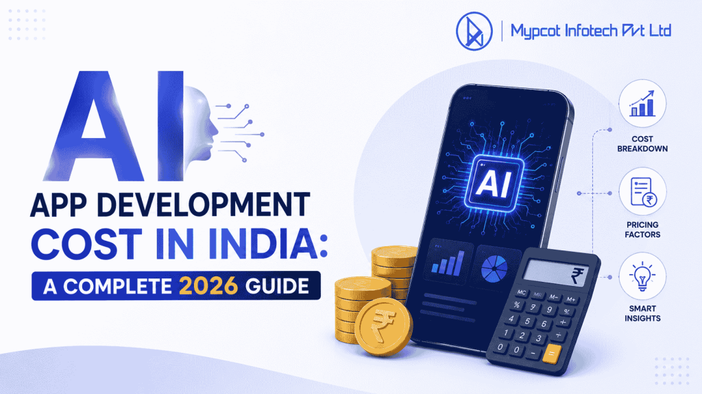 AI App Development Cost in India A Complete 2026 Guide